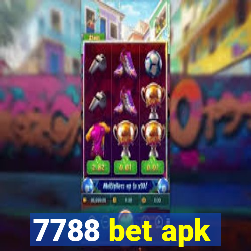 7788 bet apk